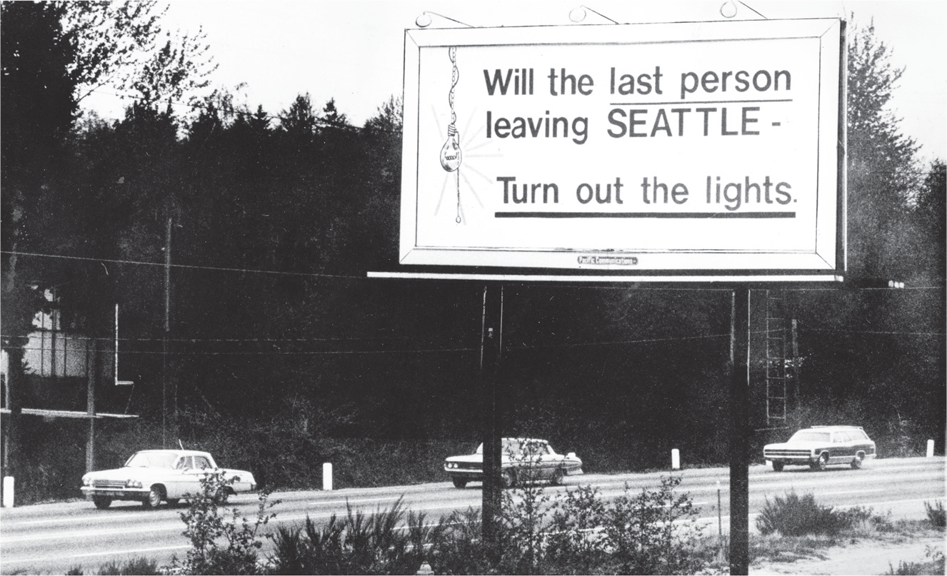 Figure 5.1: A photograph of a billboard erected in Seattle in 1971 with the legend “Will the last person leaving Seattle—turn out the lights.”