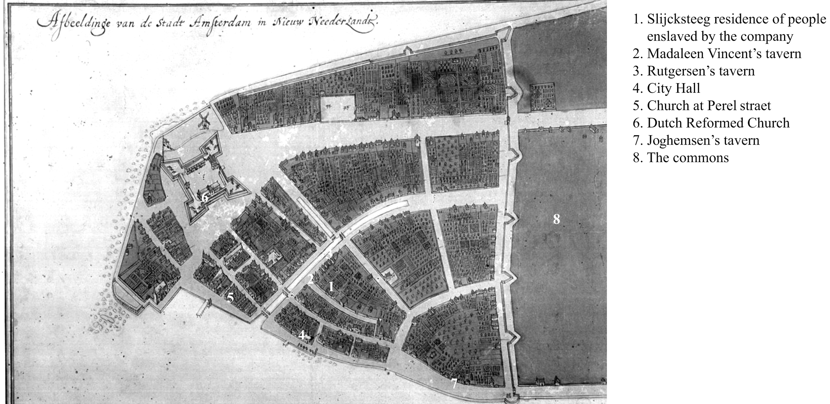 A map of the settlement New Amsterdam in which several locations are marked, including the home of the people enslaved by the company, several taverns, city hall, and the church. It shows that all these locations are in close proximity to each other.