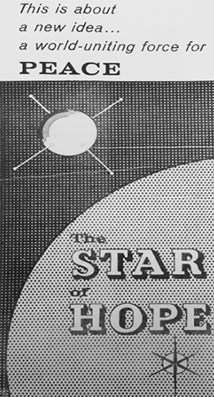 The front page of a pamphlet that reads: “The Star of Hope. This is about a new idea … a world uniting force for PEACE.”
