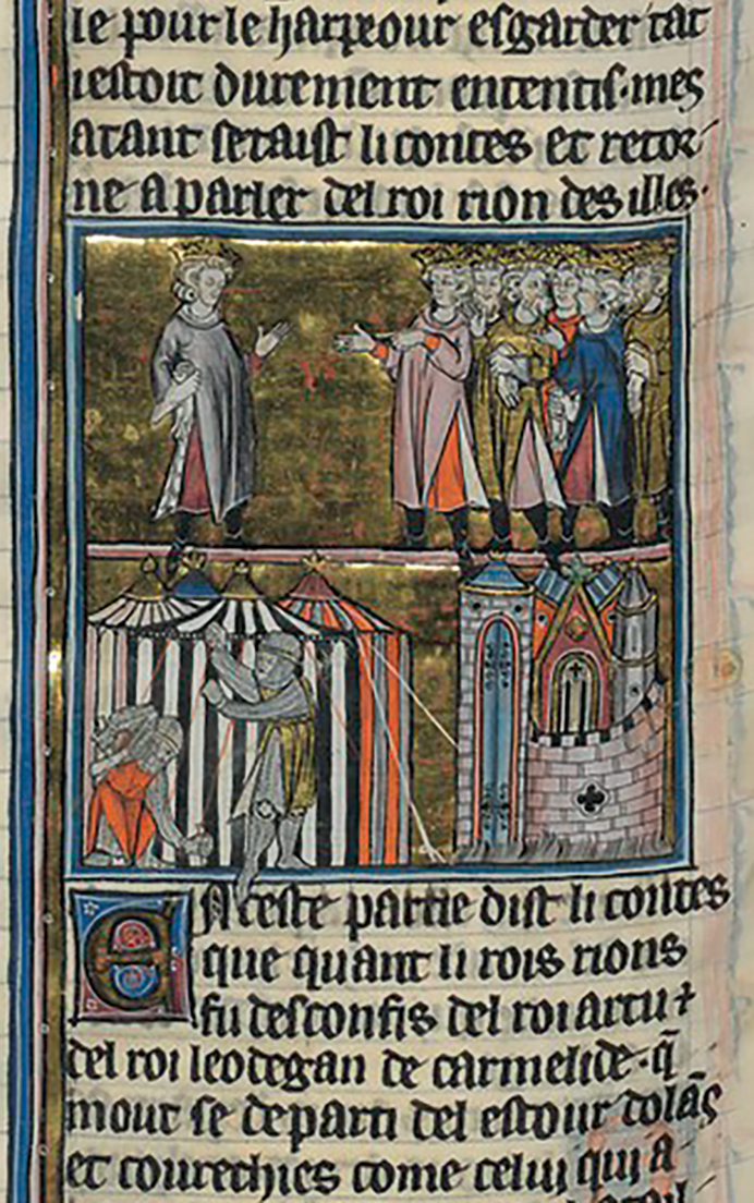 Figure 26. A decorated manuscript page featuring text and an illustrated panel with two scenes; the top depicts a man approaching a large group of other men, the bottom depicts knights erecting striped tents outside a walled city.