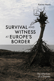 Cover of SURVIVAL AND WITNESS AT EUROPE’S BORDER